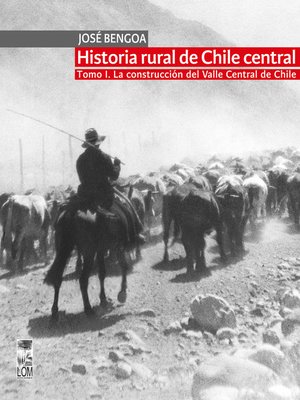 cover image of Historia rural de Chile central. TOMO I